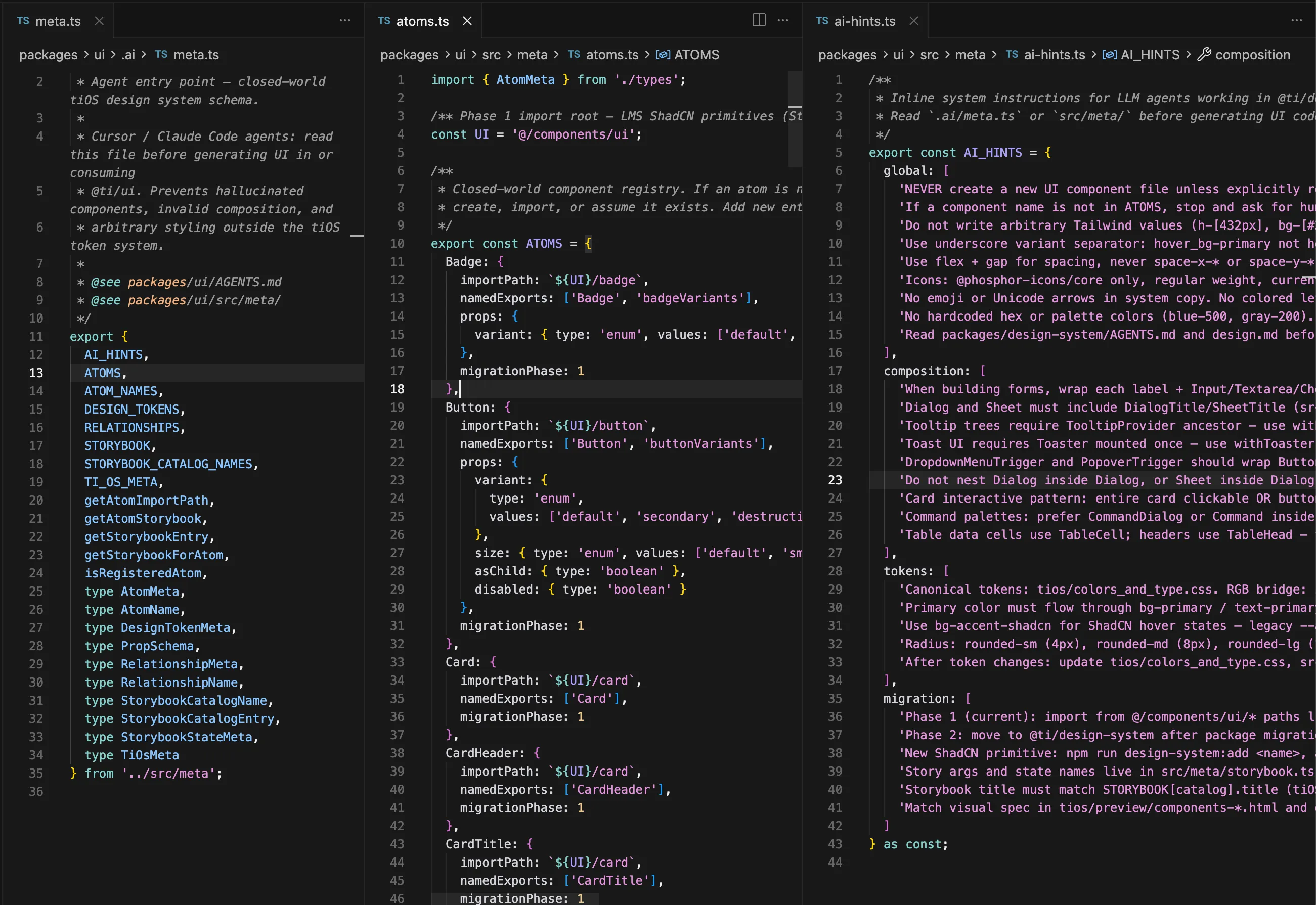 Three layers of agent control: registry entry (.ai/meta.ts), closed-world component schema (ATOMS), and inline generation rules (AI_HINTS) — the contract Cursor agents read before generating UI.